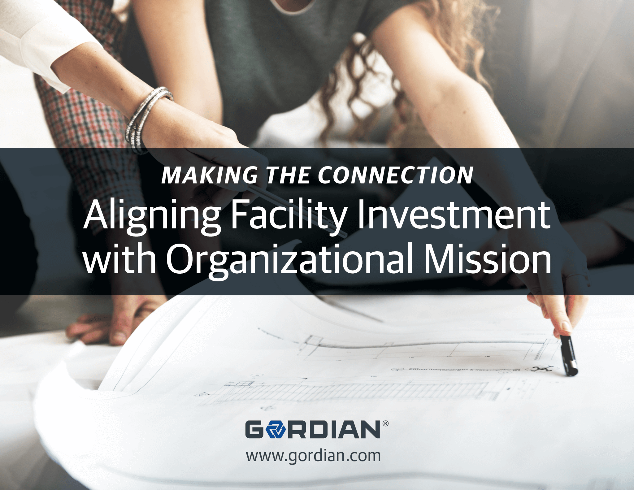 Making the Connection: Aligning Facility Investment with Organizational Mission