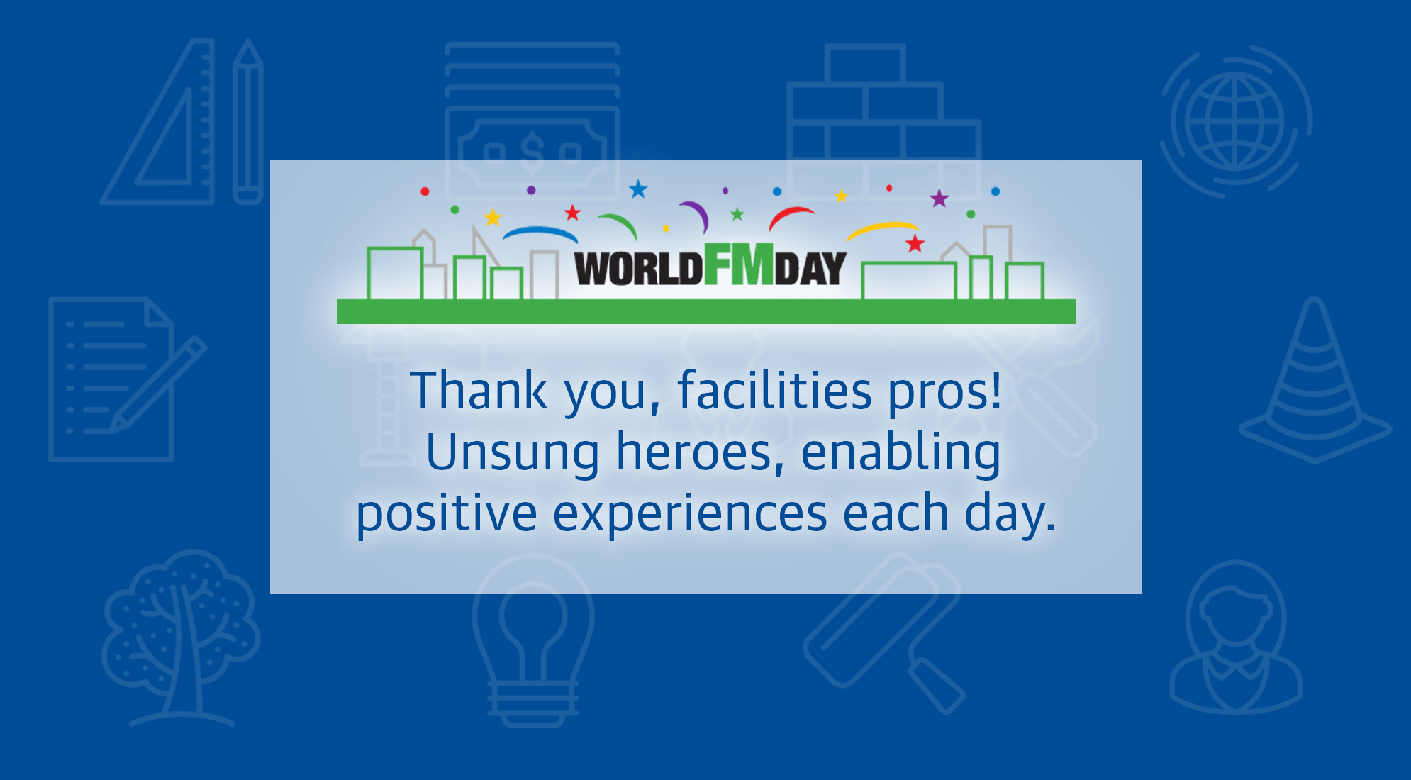 Celebrating Facilities Management Professionals 4
