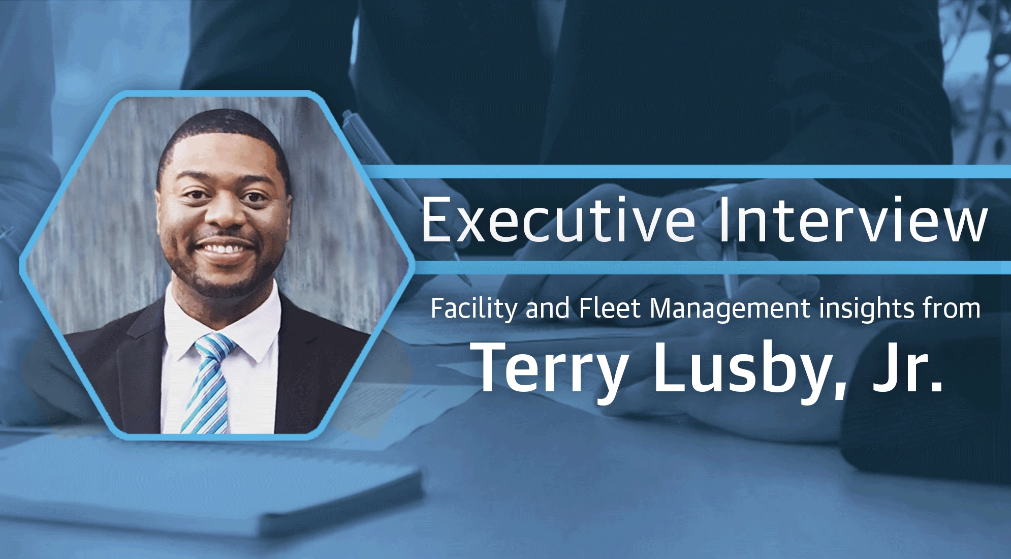Facilities and Fleet Management Insights from Terry Lusby, Jr. 2