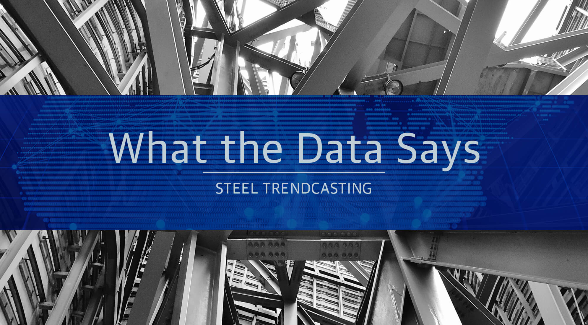 What the Data Says: Steel Construction Cost Trendcasting