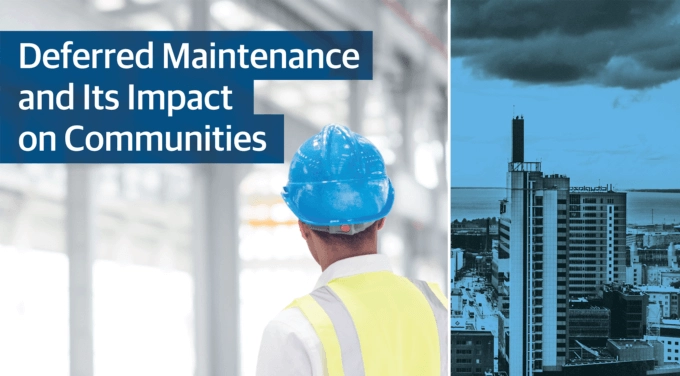 Deferred Maintenance and Its Impact on Communities