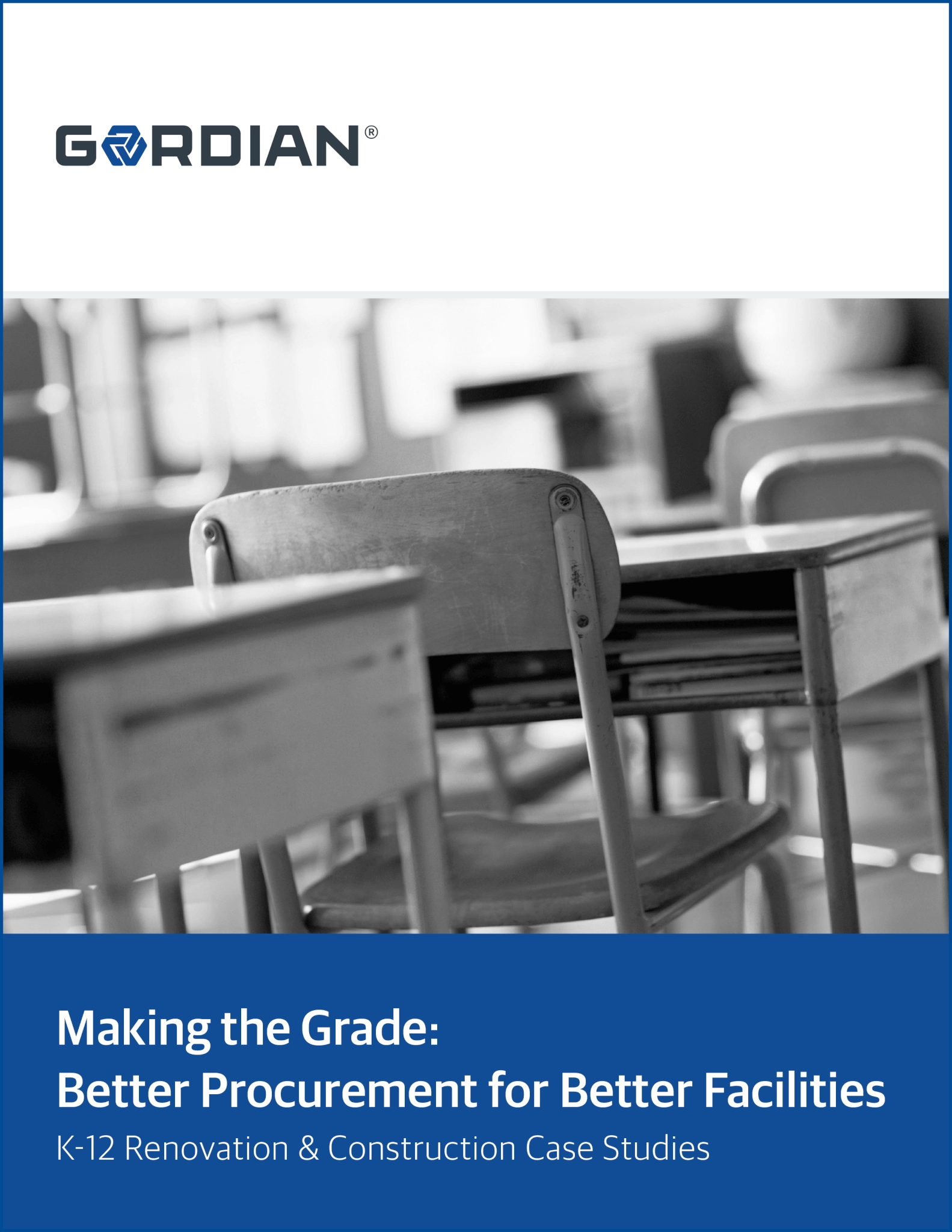 Making the Grade: Better Procurement for Better Facilities