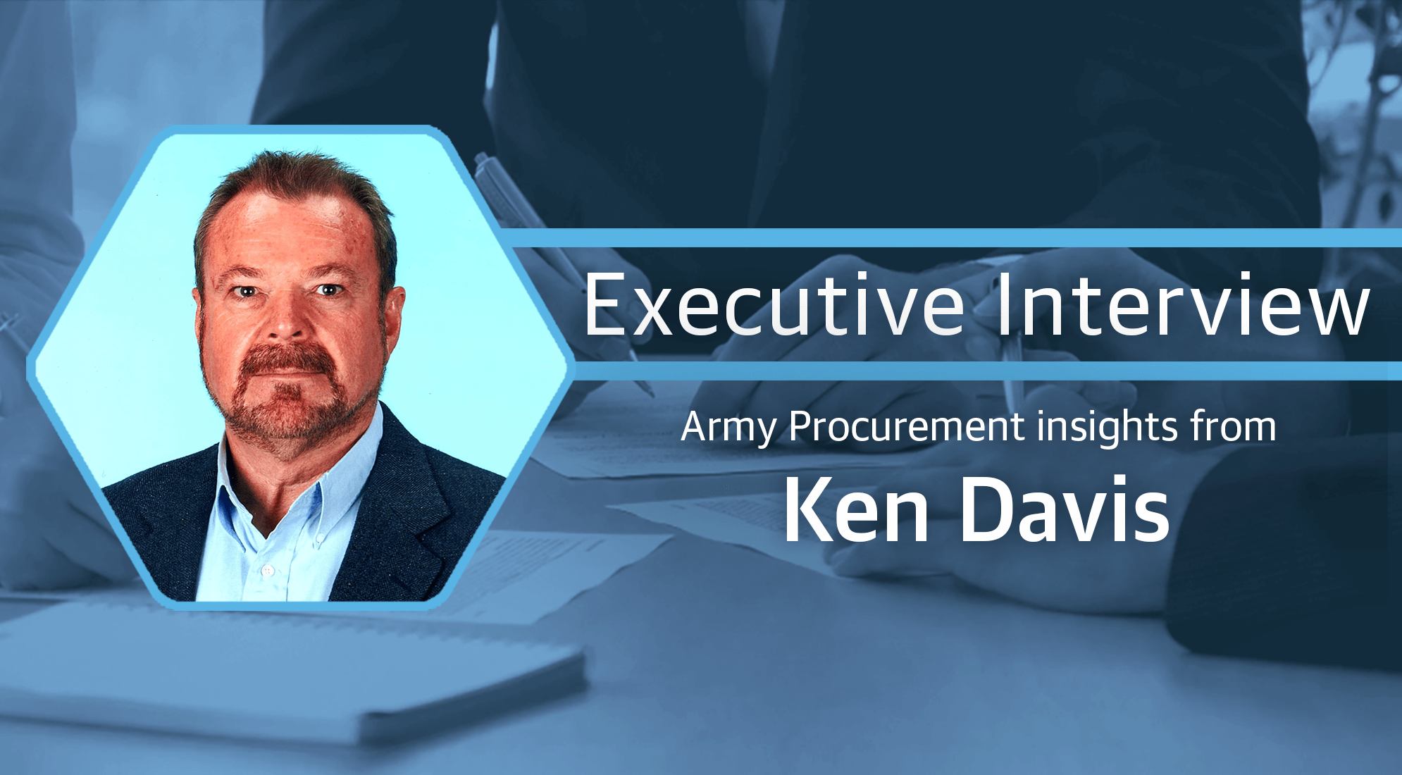 Army Procurement Insights from Ken Davis 5