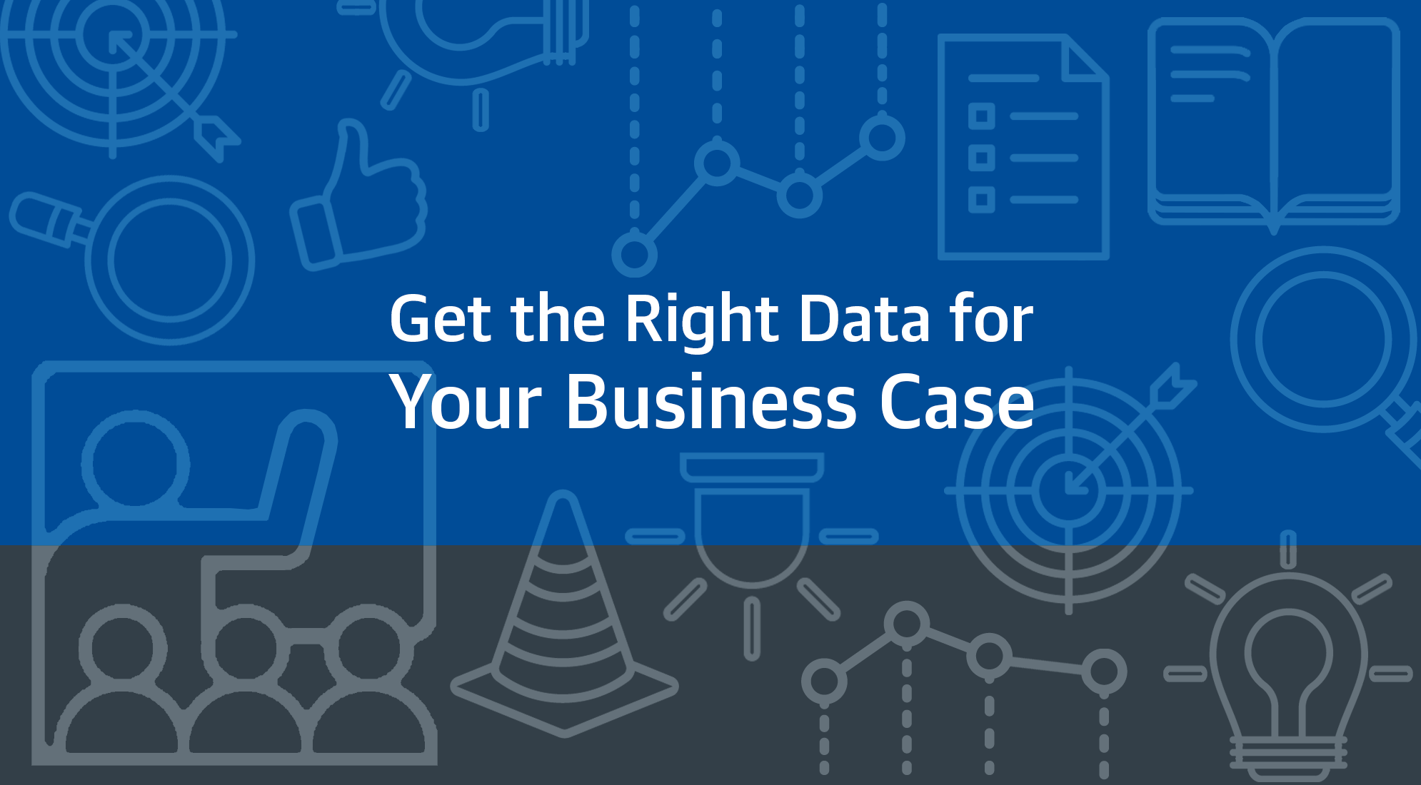 9 Tips to Get the Right Data for Your Procurement Business Case 1