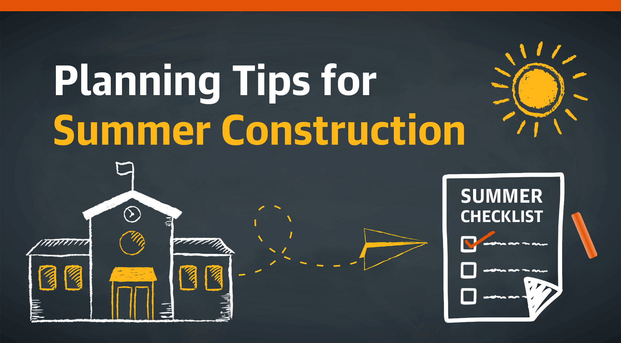 Summer Projects Start Now: A School Construction Checklist