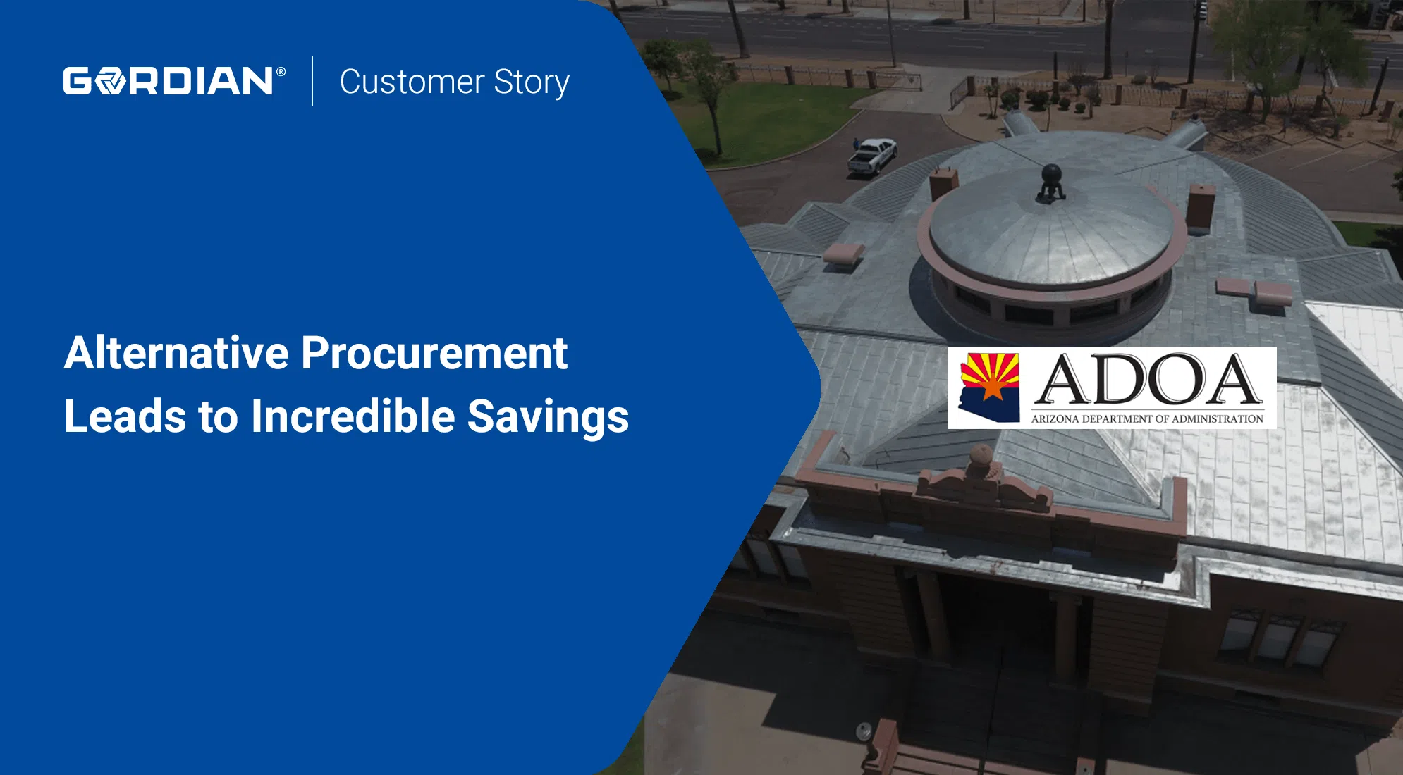 Arizona DOA Saves $600,000 with Job Order Contracting 1 Arizona DOA Saves $600,000 with Job Order Contracting