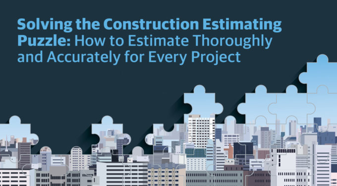 Solving the Construction Estimating Puzzle 1 Solving the Construction Estimating Puzzle
