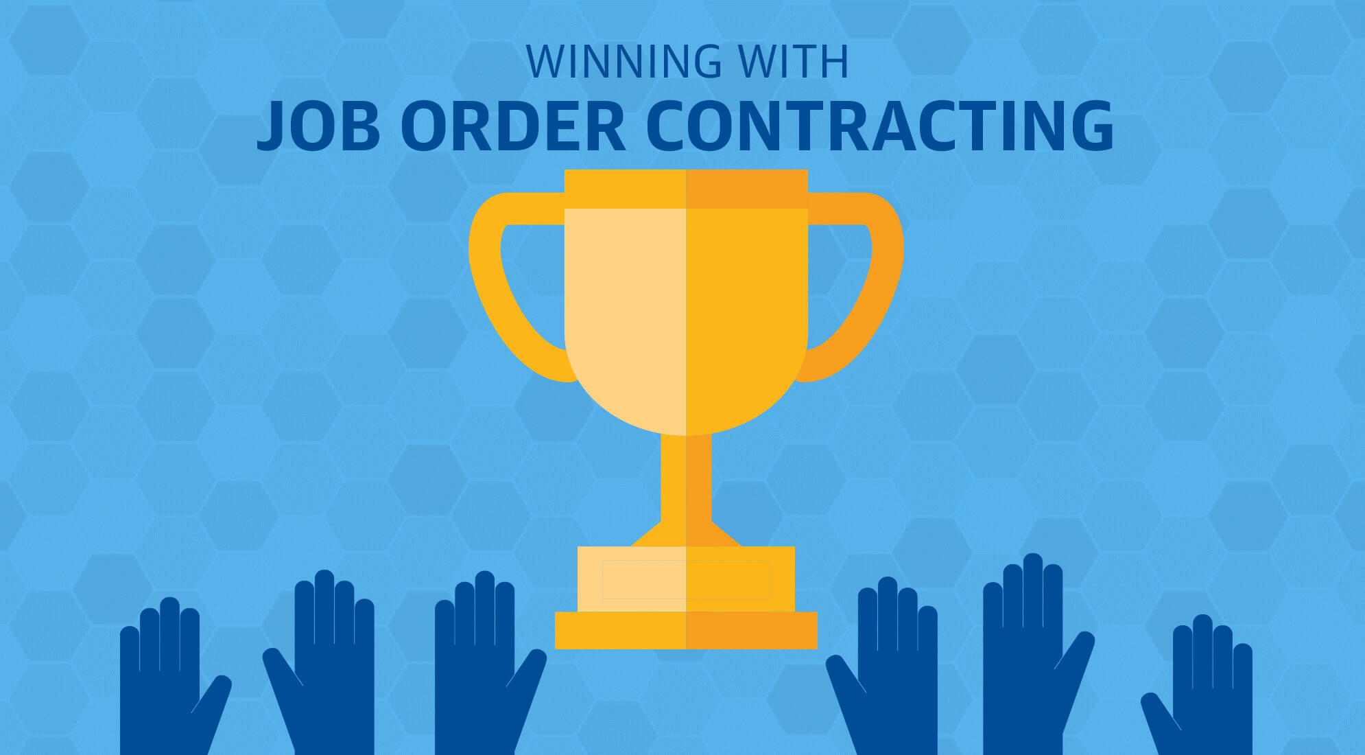 Challenge Accepted: How to Win With Job Order Contracting