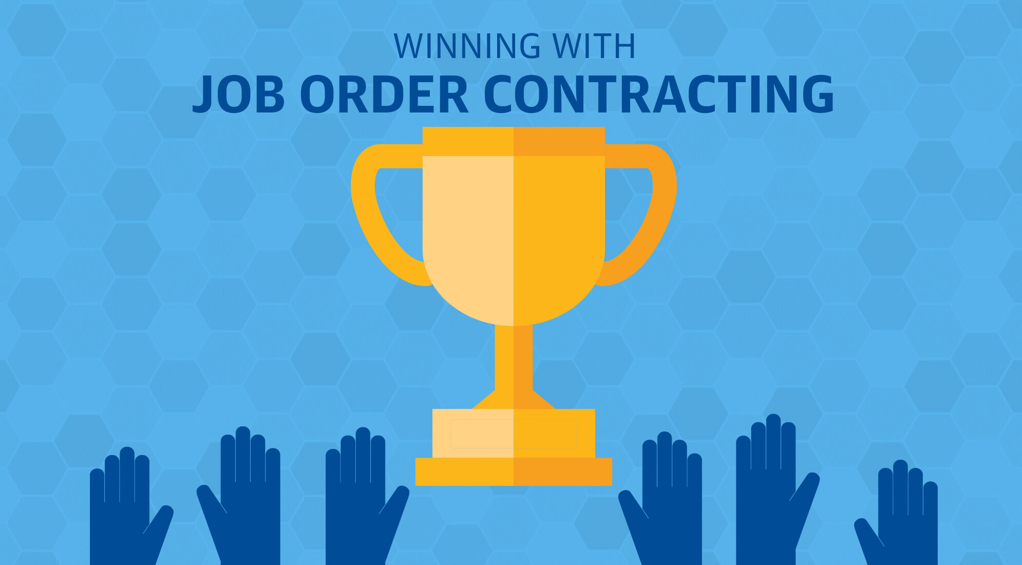 Challenge Accepted: How to Win With Job Order Contracting 6
