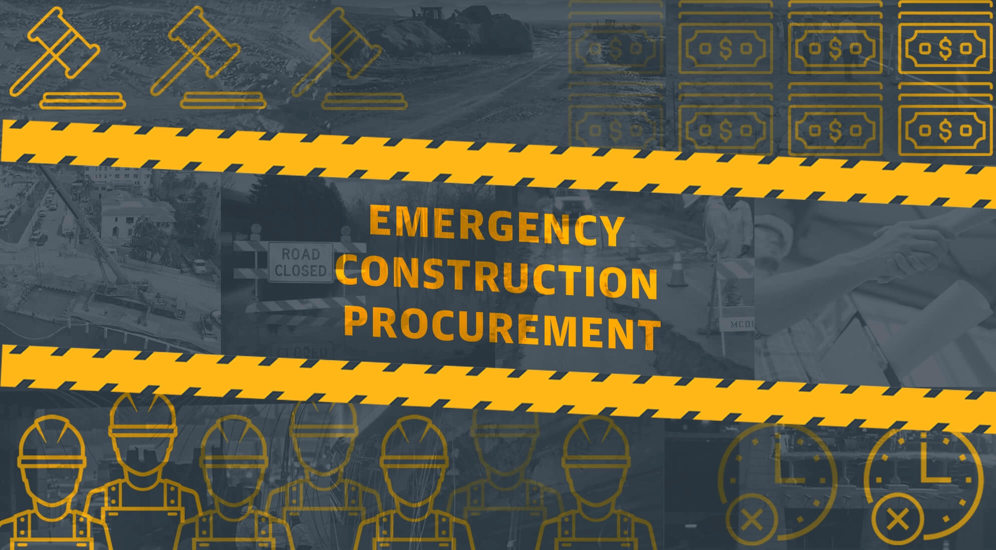 Prepared, Not Scared: Emergency Construction Procurement