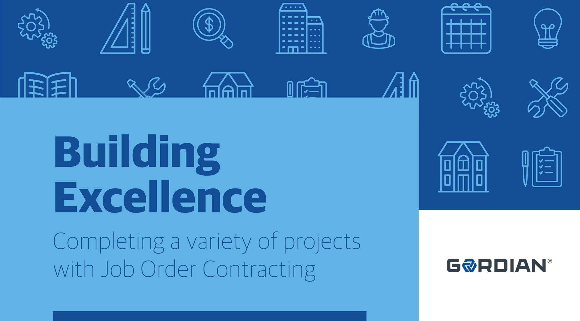 Building Excellence with Job Order Contracting.
