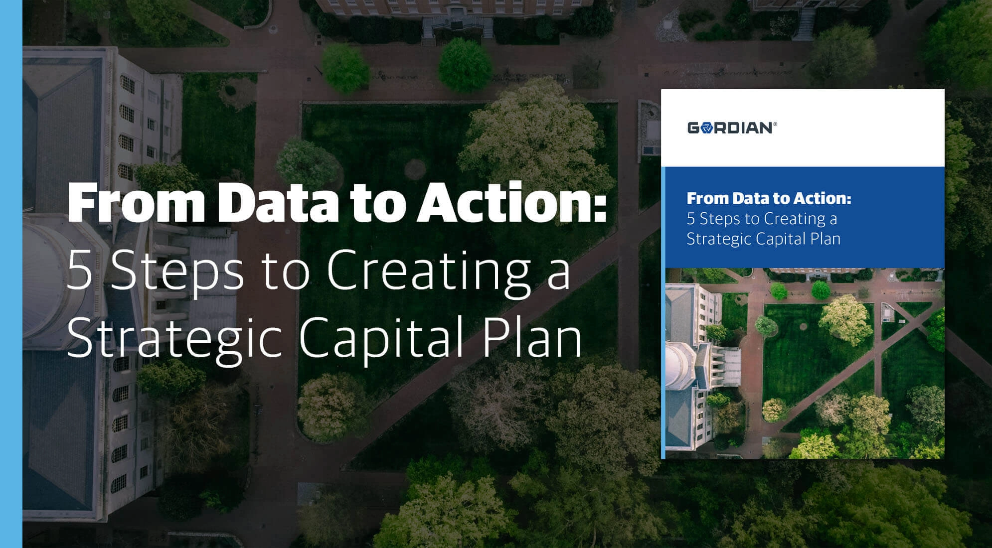 From Data to Action: 5 Steps to Creating a Sustainable Capital Plan 1