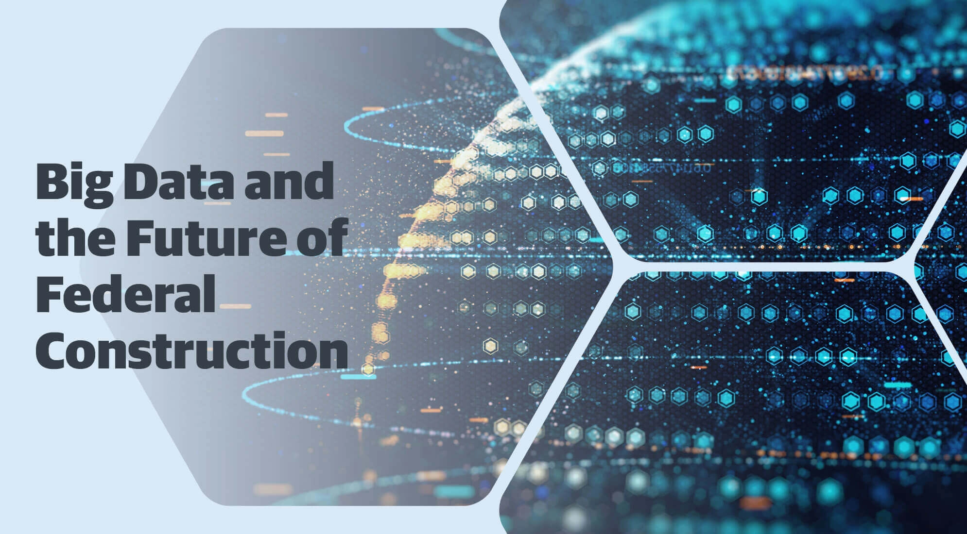 How Big Data Can Accelerate Federal Construction and Repair Projects 6