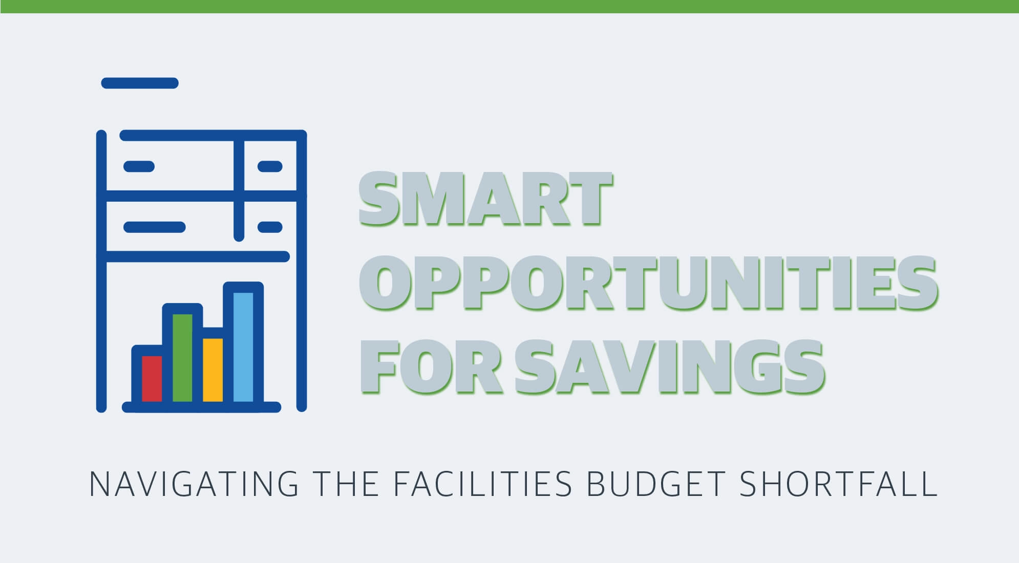 Smart Opportunities for Savings in Facilities Budgets