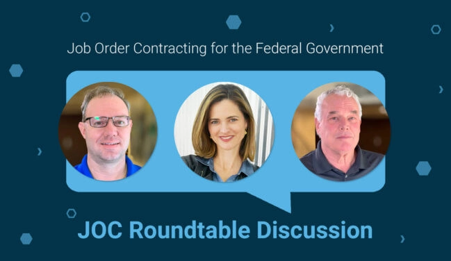 Job Order Contracting for the Federal Government Virtual Training: Roundtable Discussion
