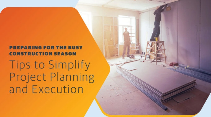 Tips to Simplify Construction Project Planning and Execution