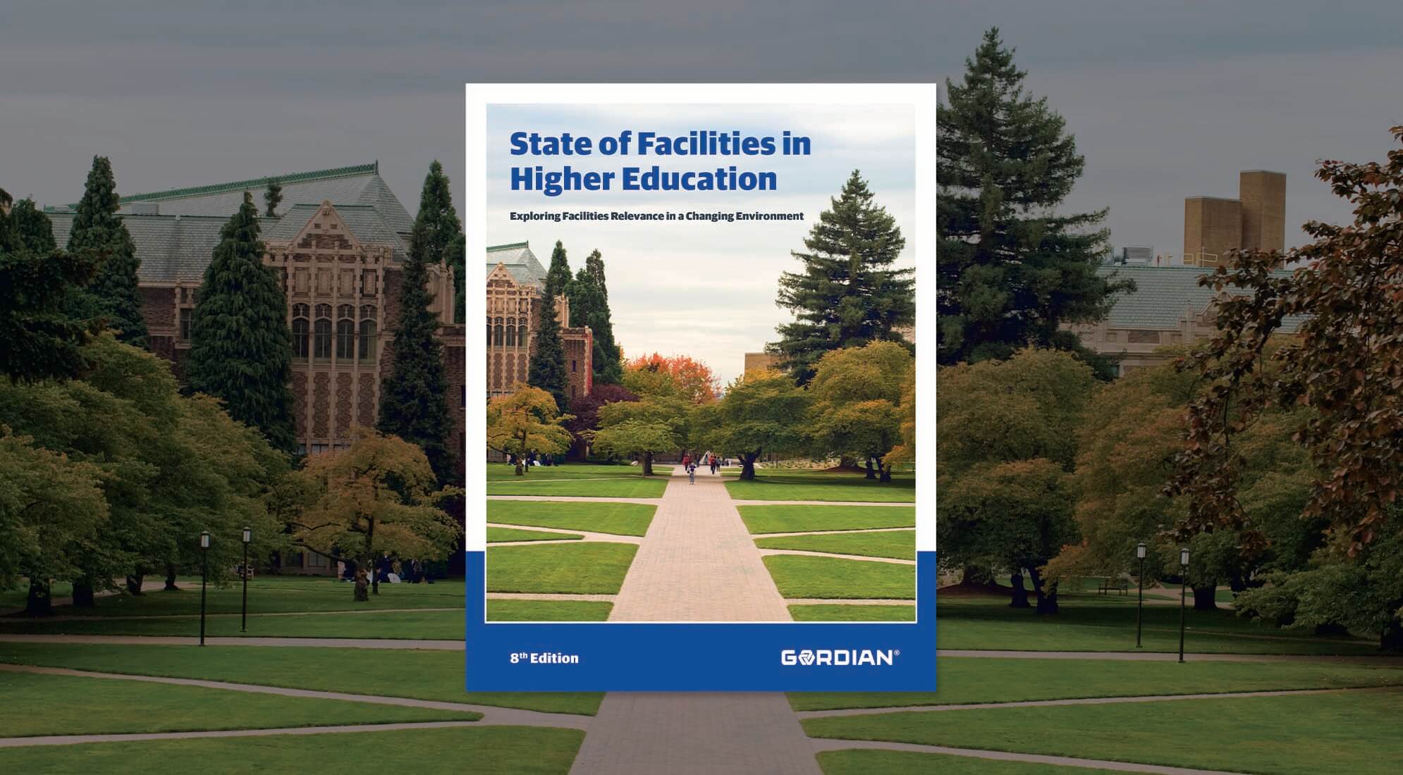 State of Facilities in Higher Education, 8th Edition
