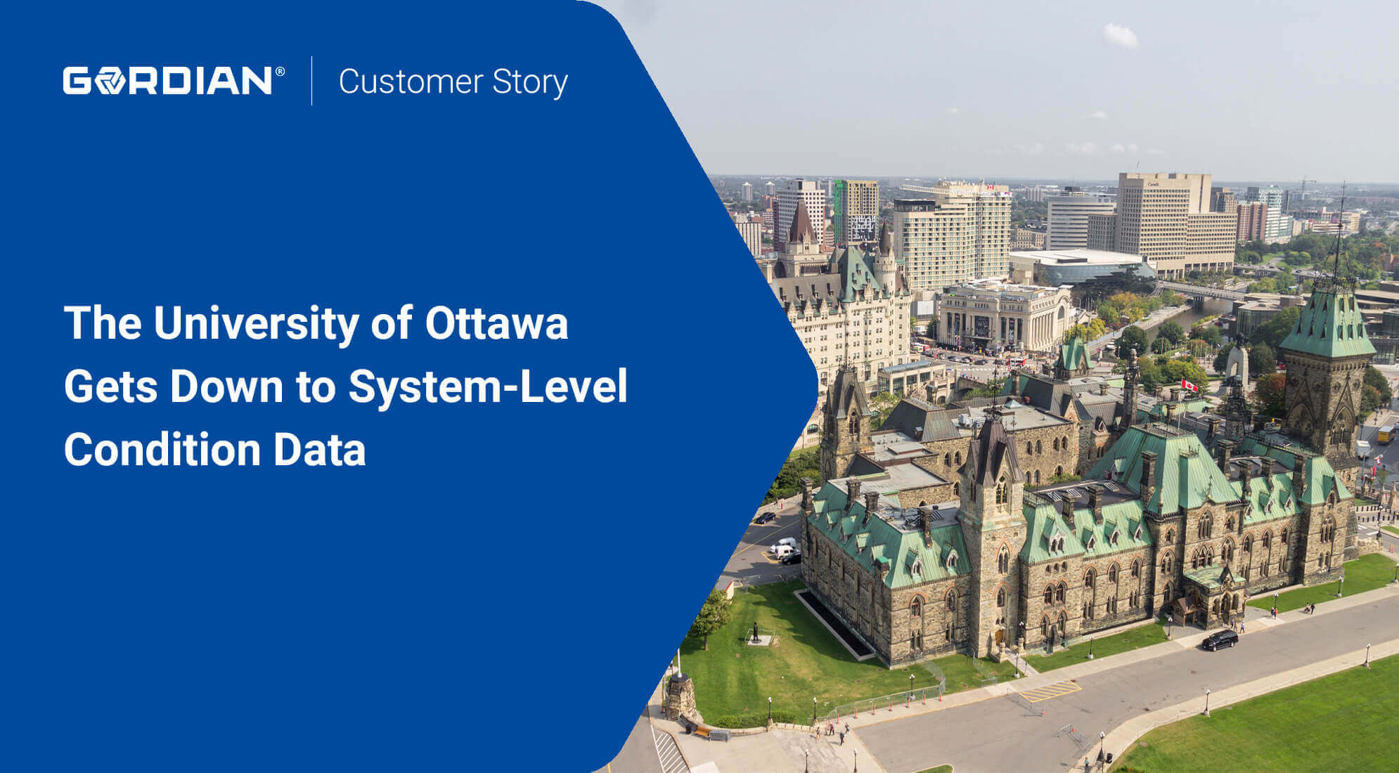 The University of Ottawa Gets Down to System-Level Condition Data 1 The University of Ottawa Gets Down to System-Level Condition Data