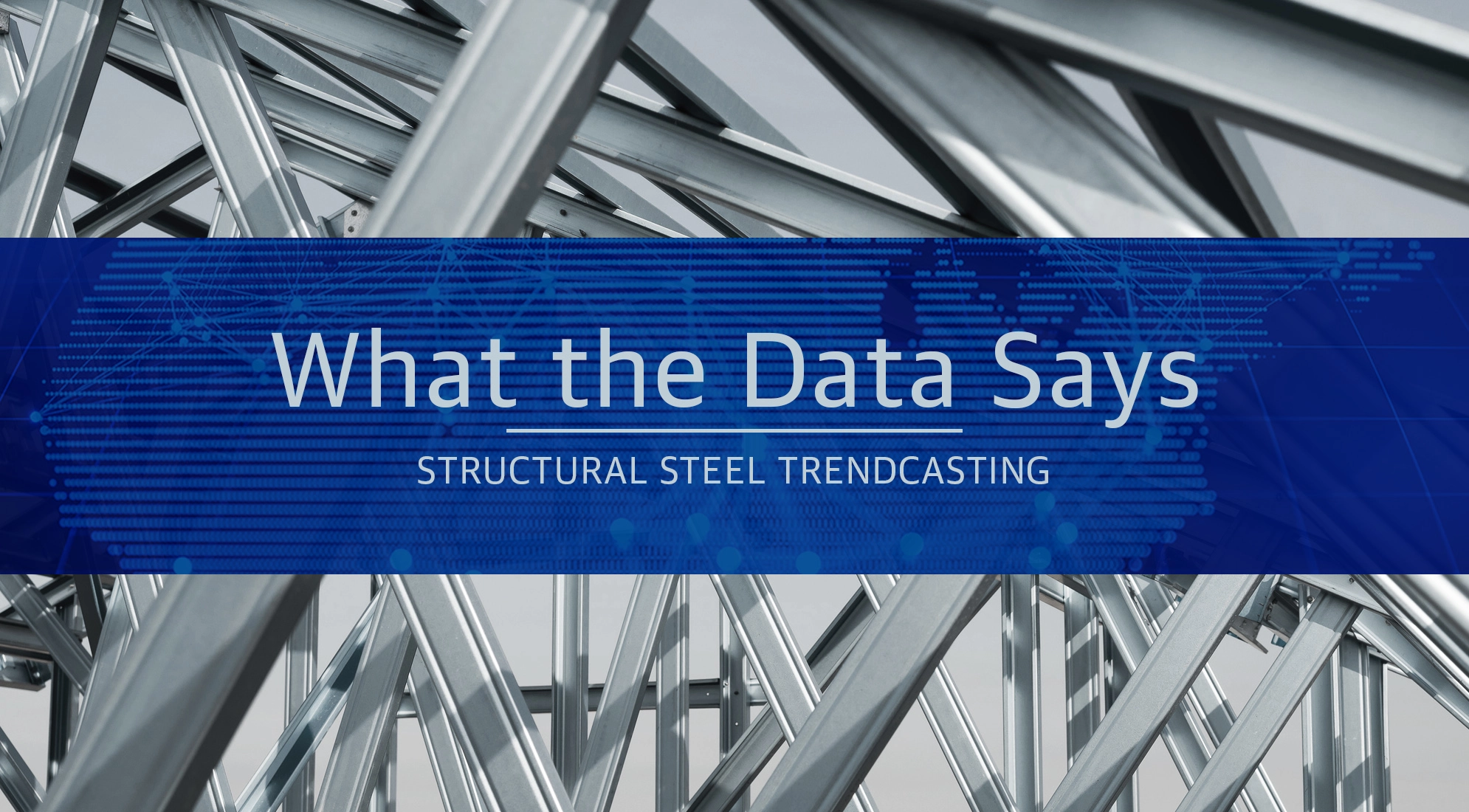 What the Data Says: Structural Steel Costs Volatility