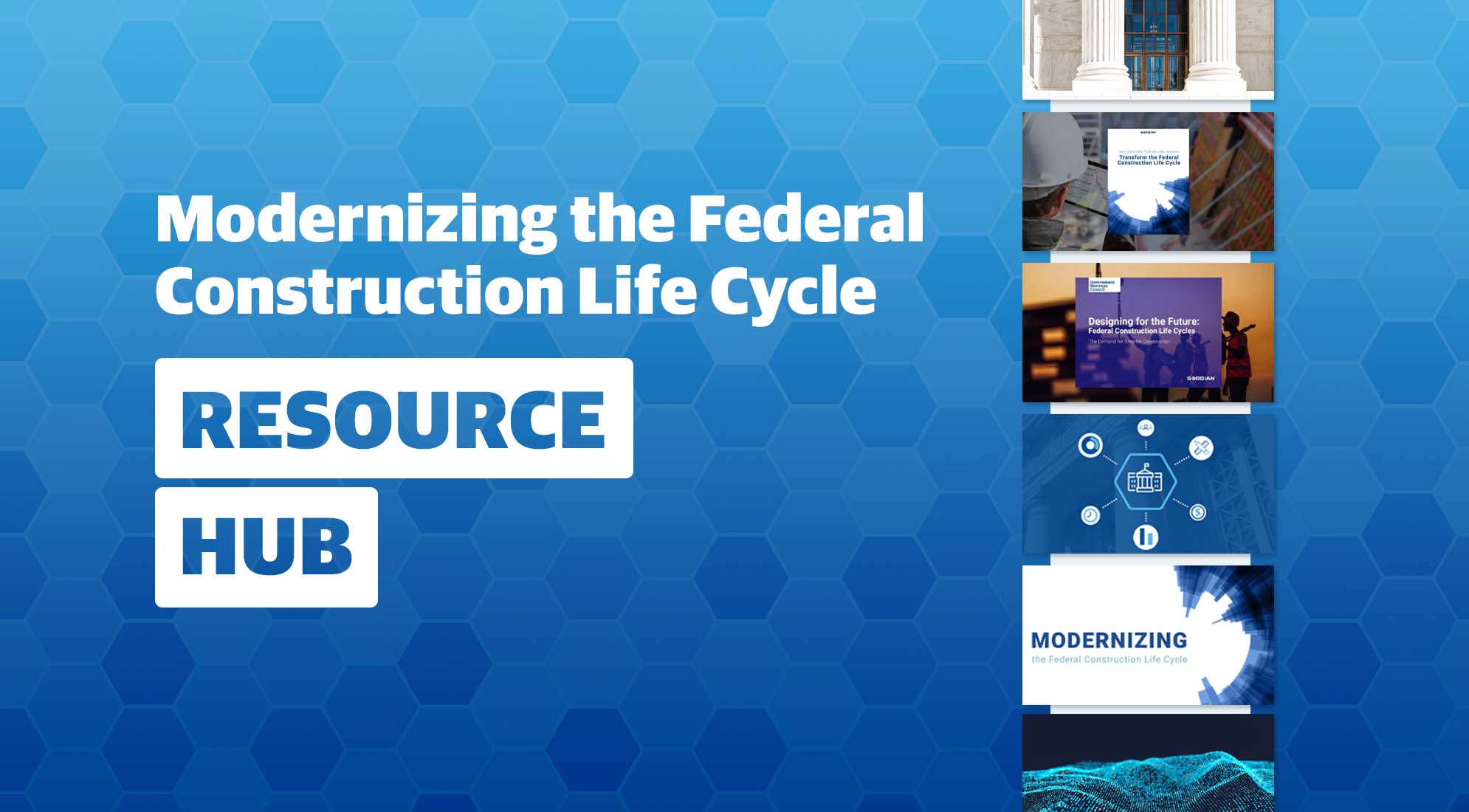 Federal Construction Life Cycle Resource Hub 1