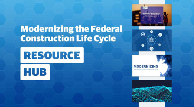Federal Construction Life Cycle Resource Hub