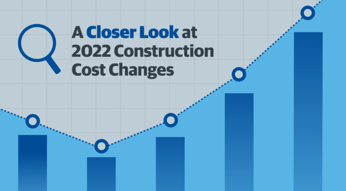 A Closer Look at 2022 Construction Cost Changes