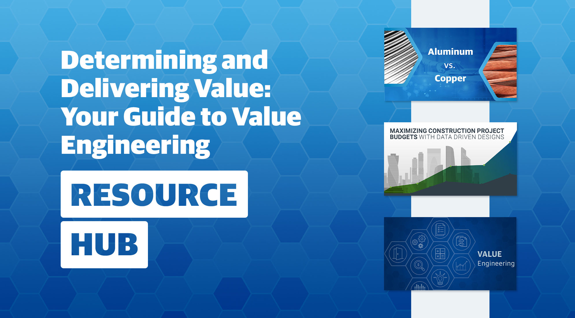 Determining and Delivering Value: Your Guide to Value Engineering 3