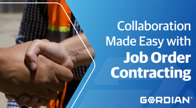 Job Order Contracting: Collaboration Made Easy