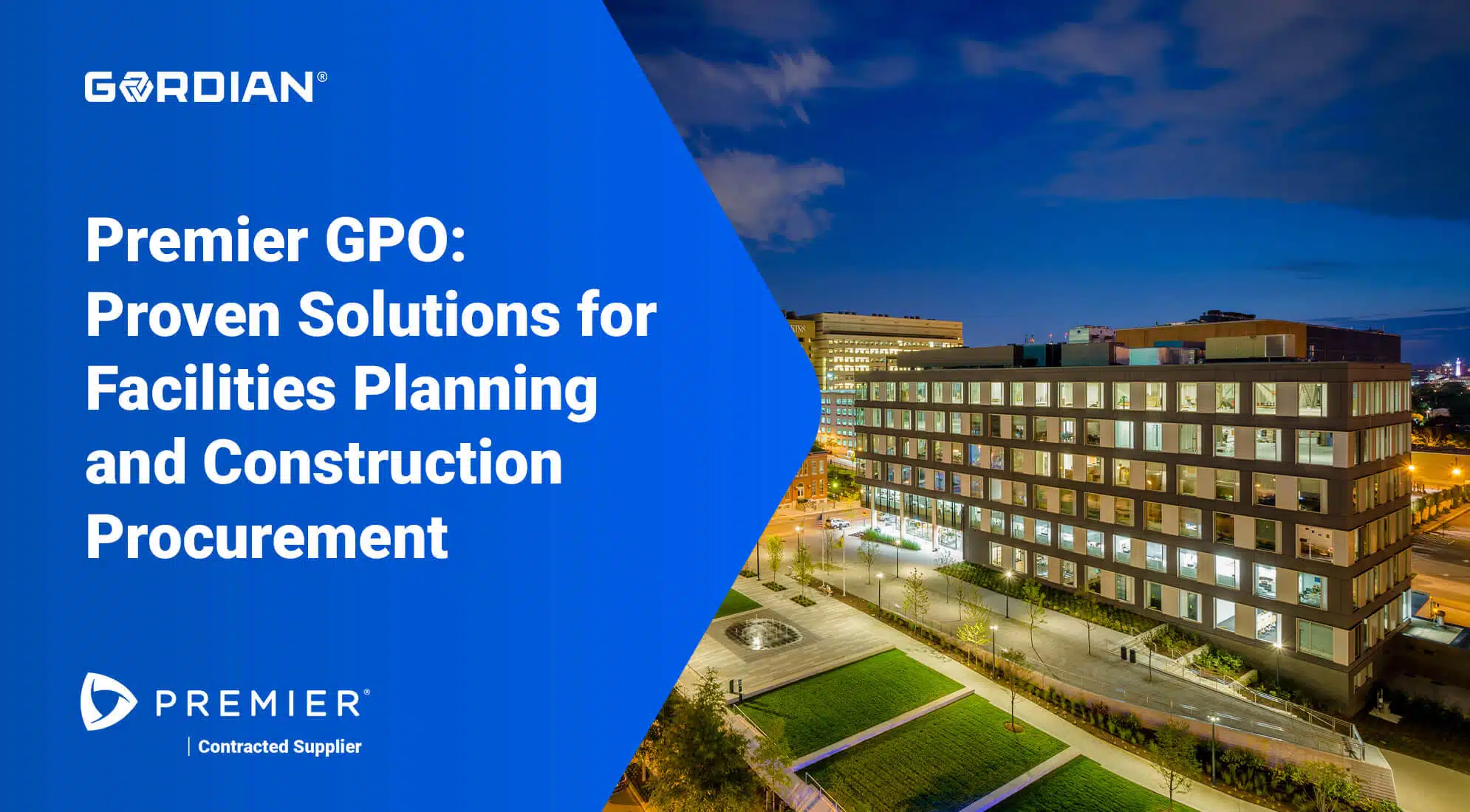 Premier GPO: Proven Solutions for Facilities Planning and Construction Procurement