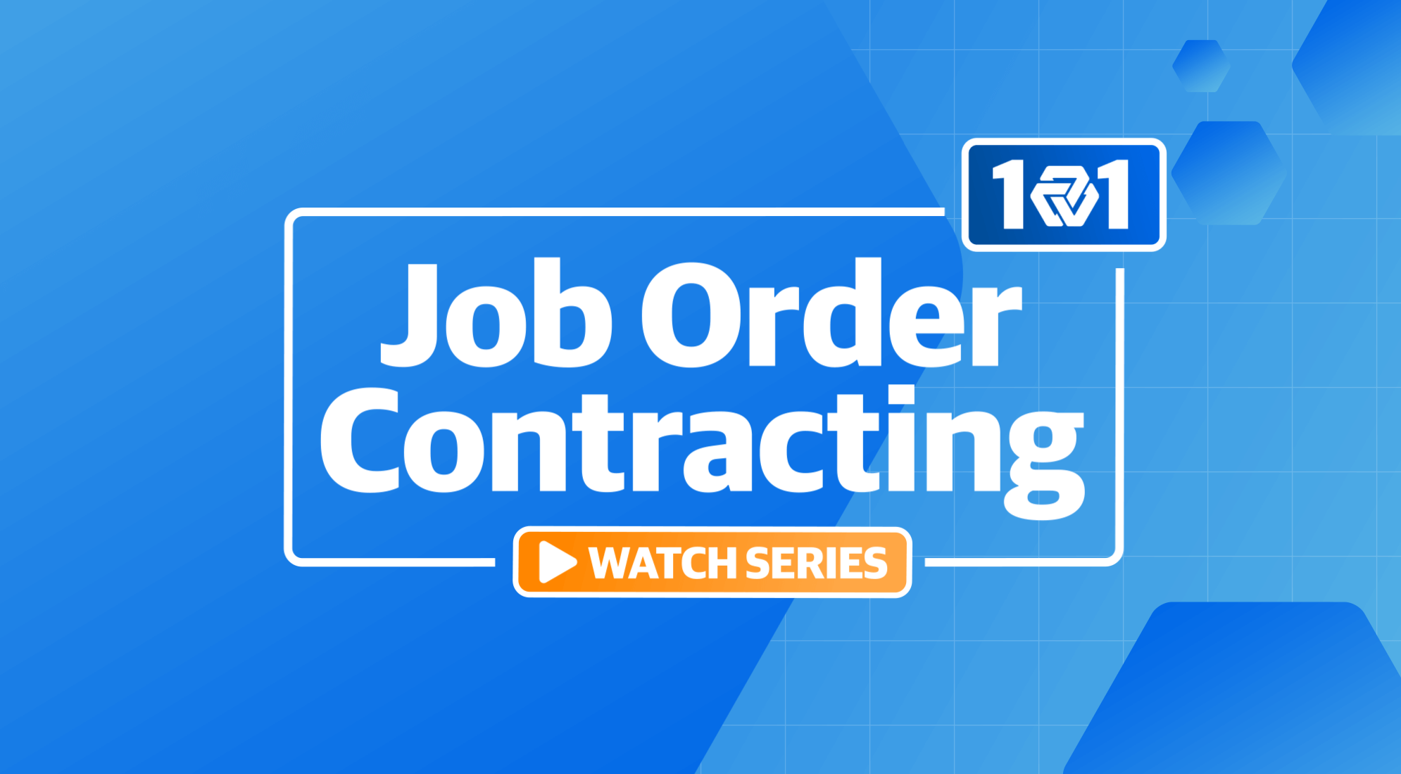 Job Order Contracting 101 1