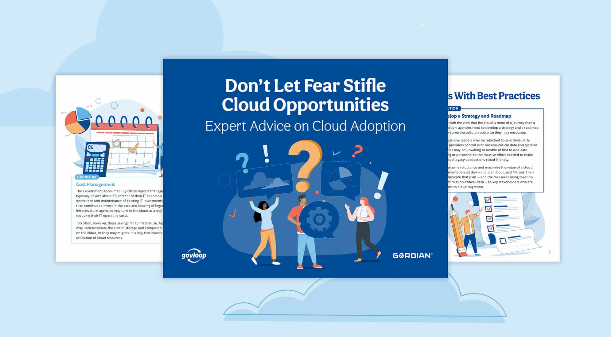 Don't Let Fear Stifle Cloud Opportunities: Expert Advice on Cloud Adoption 1