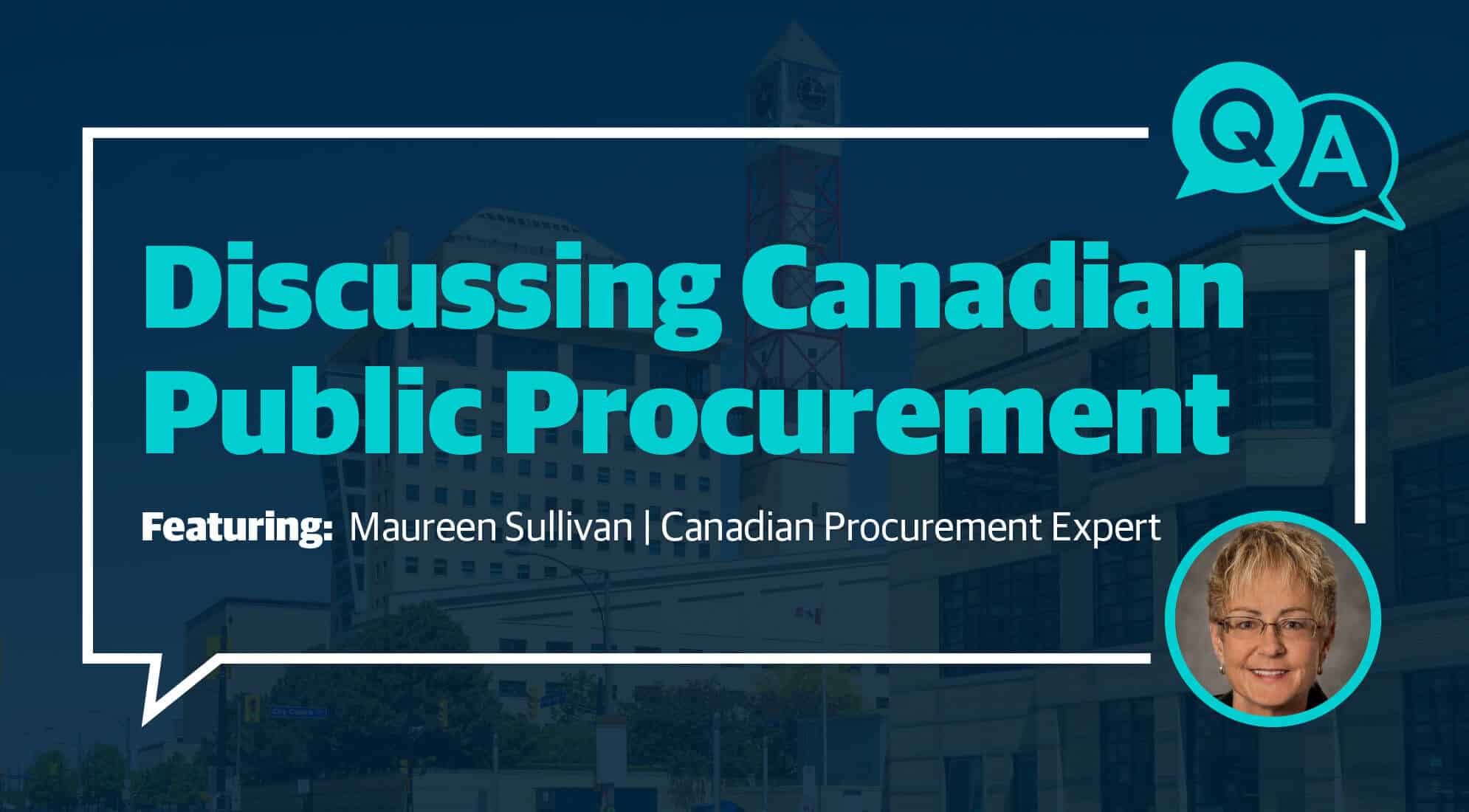 Reflecting on Canadian Public Procurement 9