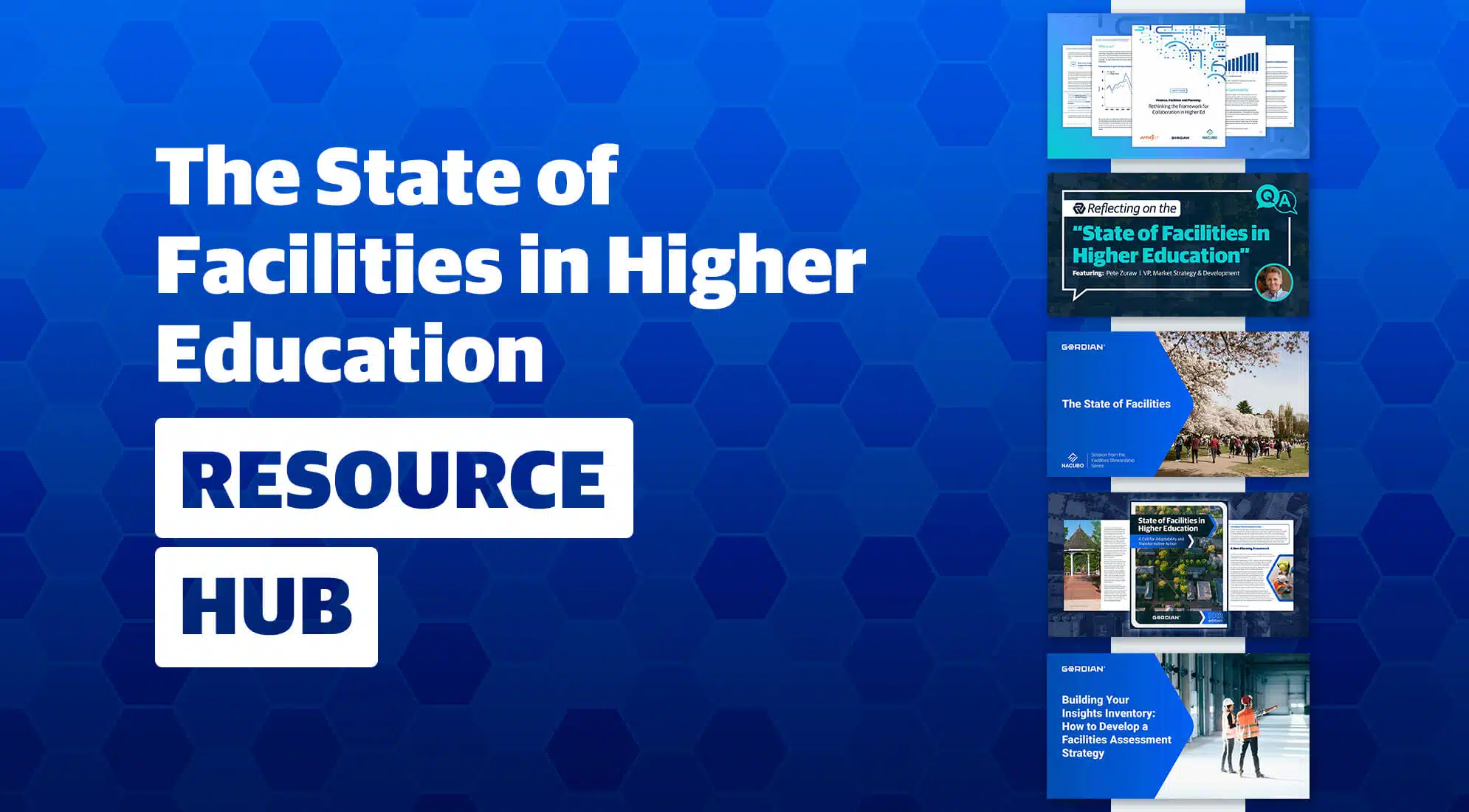 The State of Facilities in Higher Education Resource Hub 4