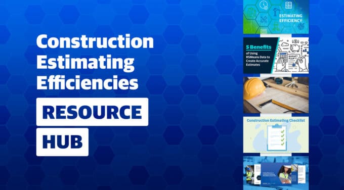Construction Estimating Efficiencies Resource Hub