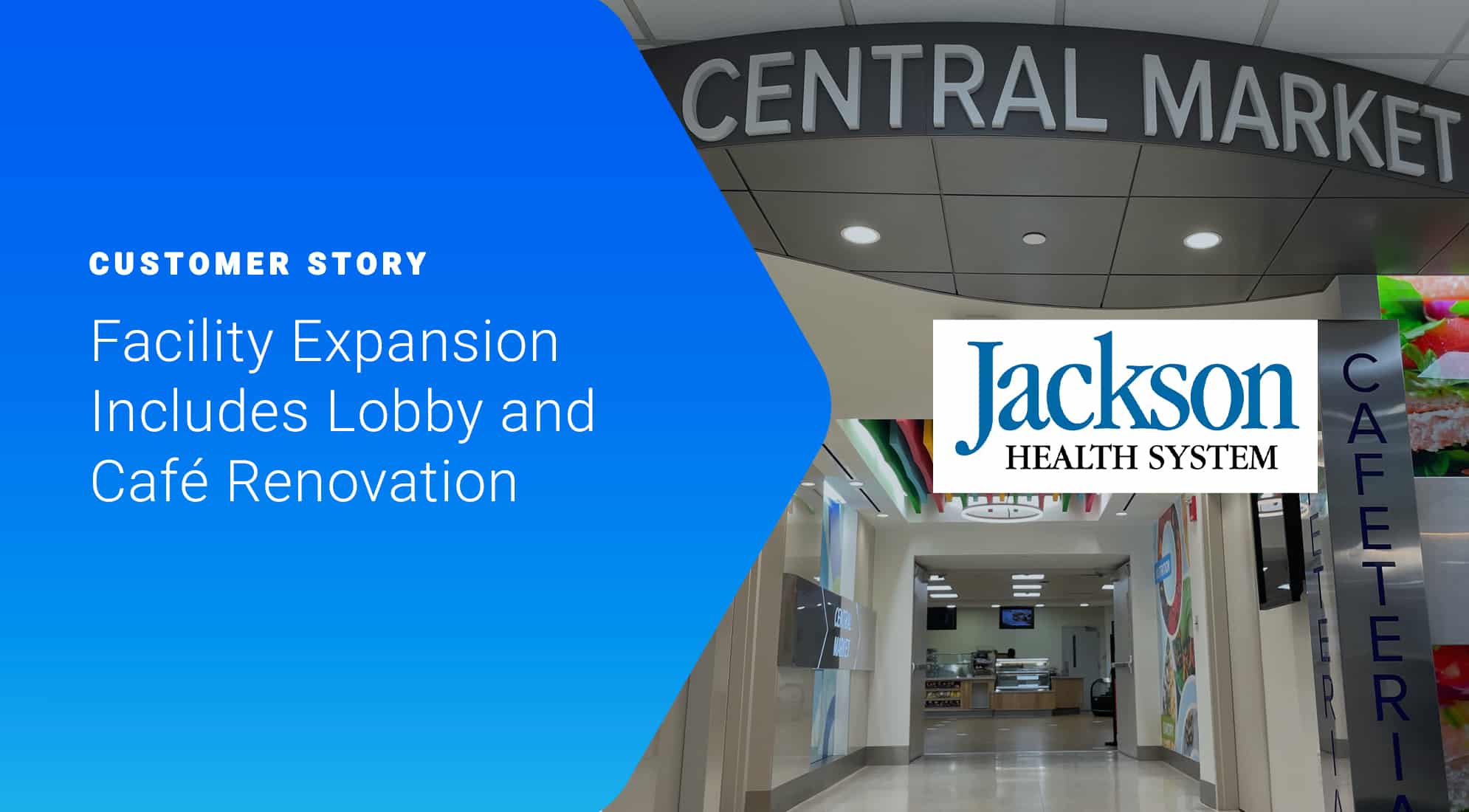Jackson Health System Modernizes Diagnostic Center