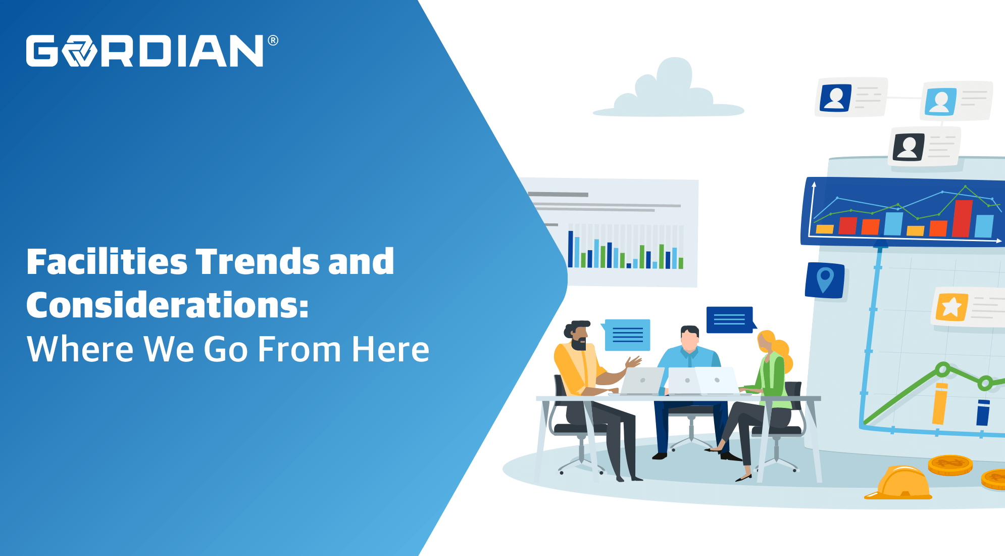 Facilities Trends and Considerations: Where We Go From Here 1 Facilities Trends and Considerations: Where We Go From Here