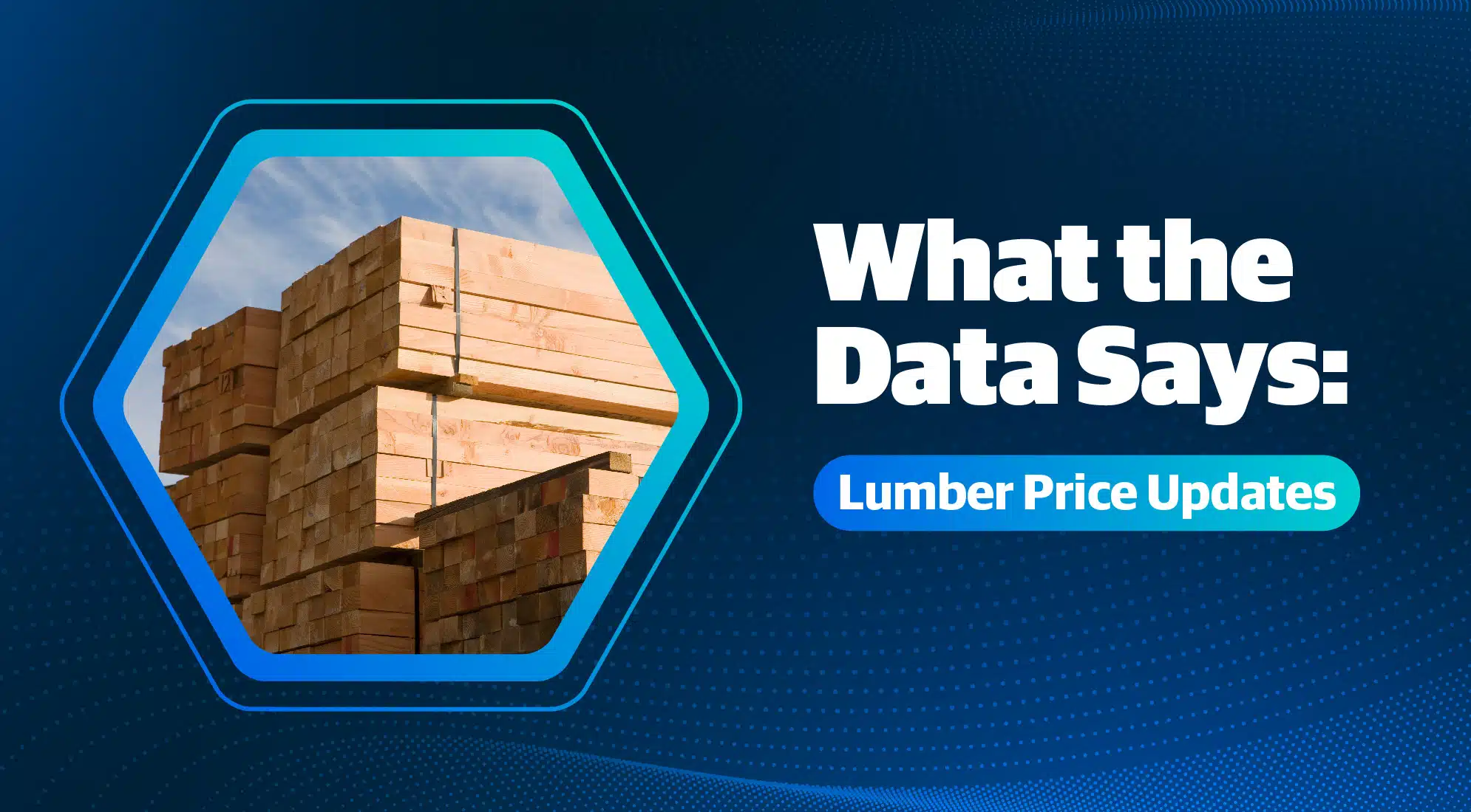 What the Data Says: Lumber Price Updates Card