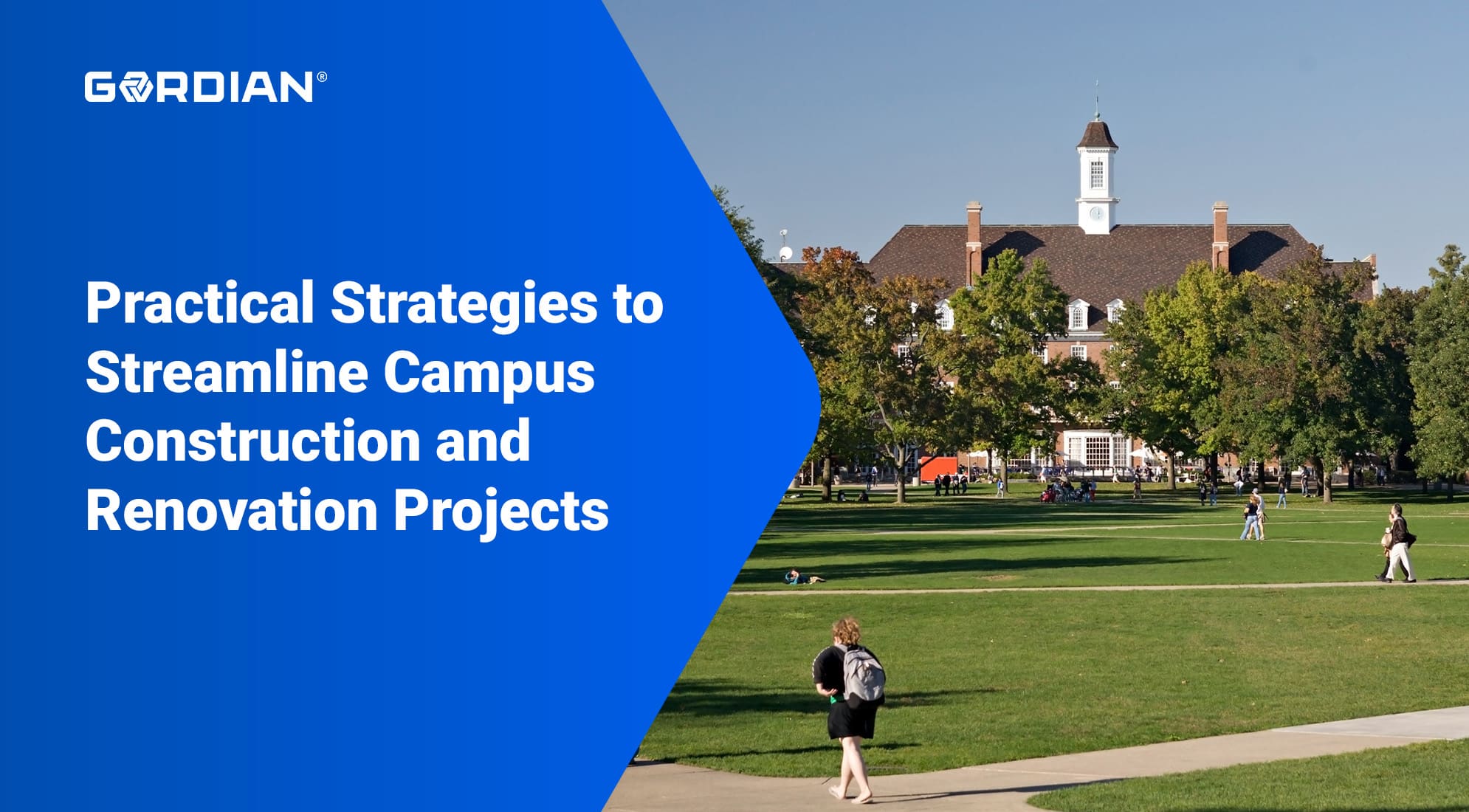 Practical Strategies to Streamline Campus Construction and Renovation Projects 1 Practical Strategies to Streamline Campus Construction and Renovation Projects