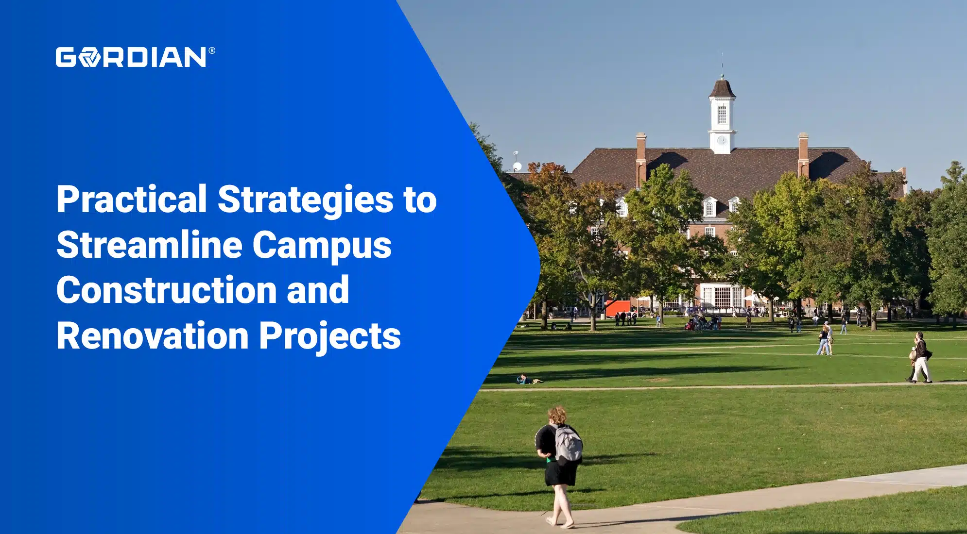 Practical Strategies to Streamline Campus Construction and Renovation Projects 1 Practical Strategies to Streamline Campus Construction and Renovation Projects