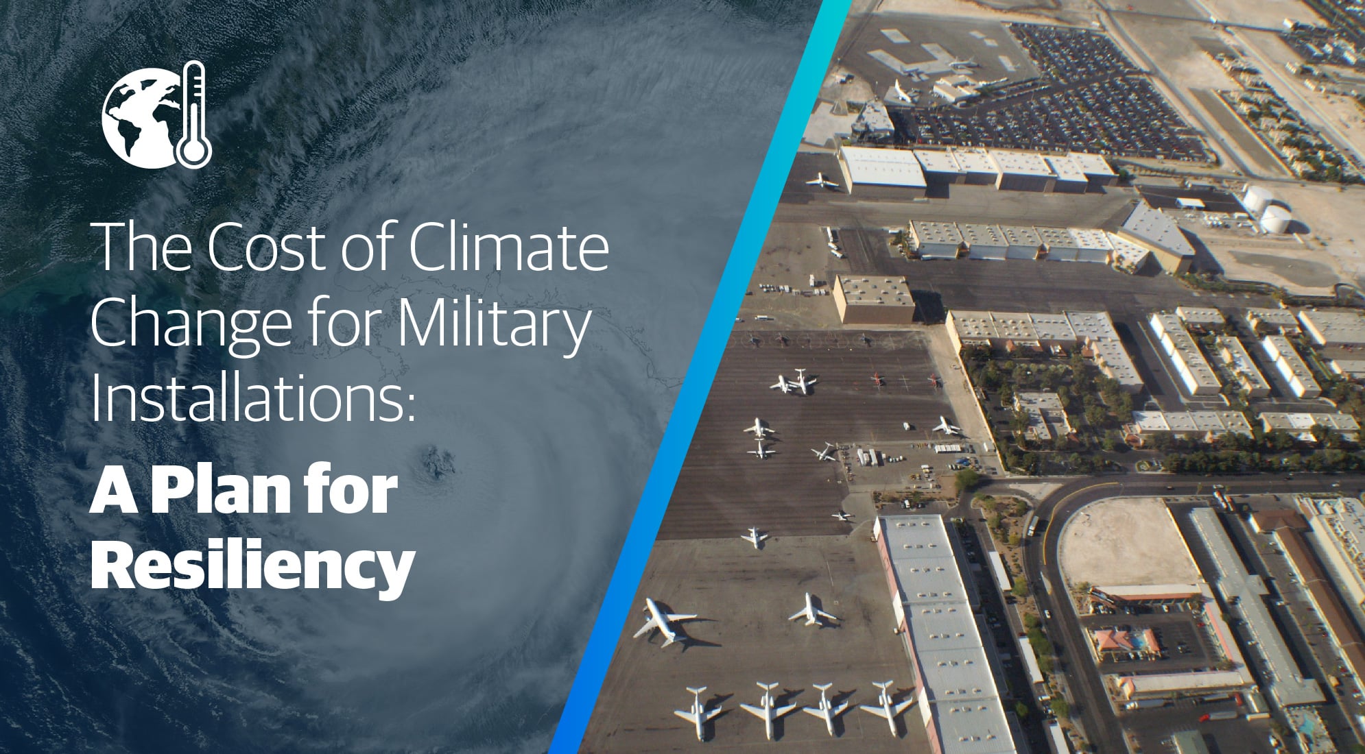 The Cost of Climate Change for Military Installations: A Plan for Resiliency 10