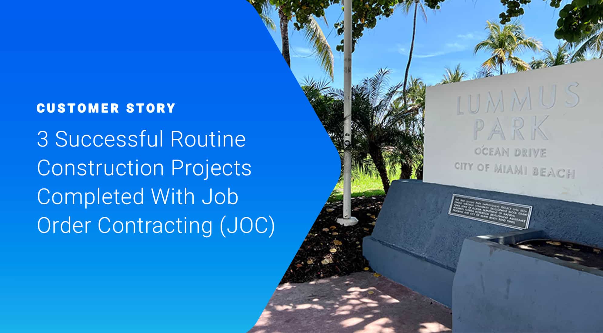 3 Successful Routine Construction Projects Completed With Job Order Contracting (JOC) 1