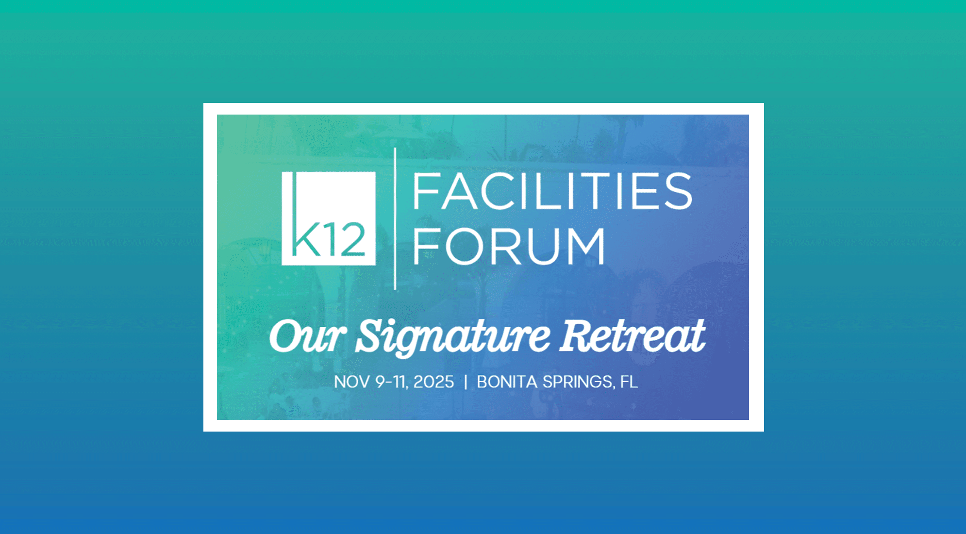 K12 Facilities Forum
