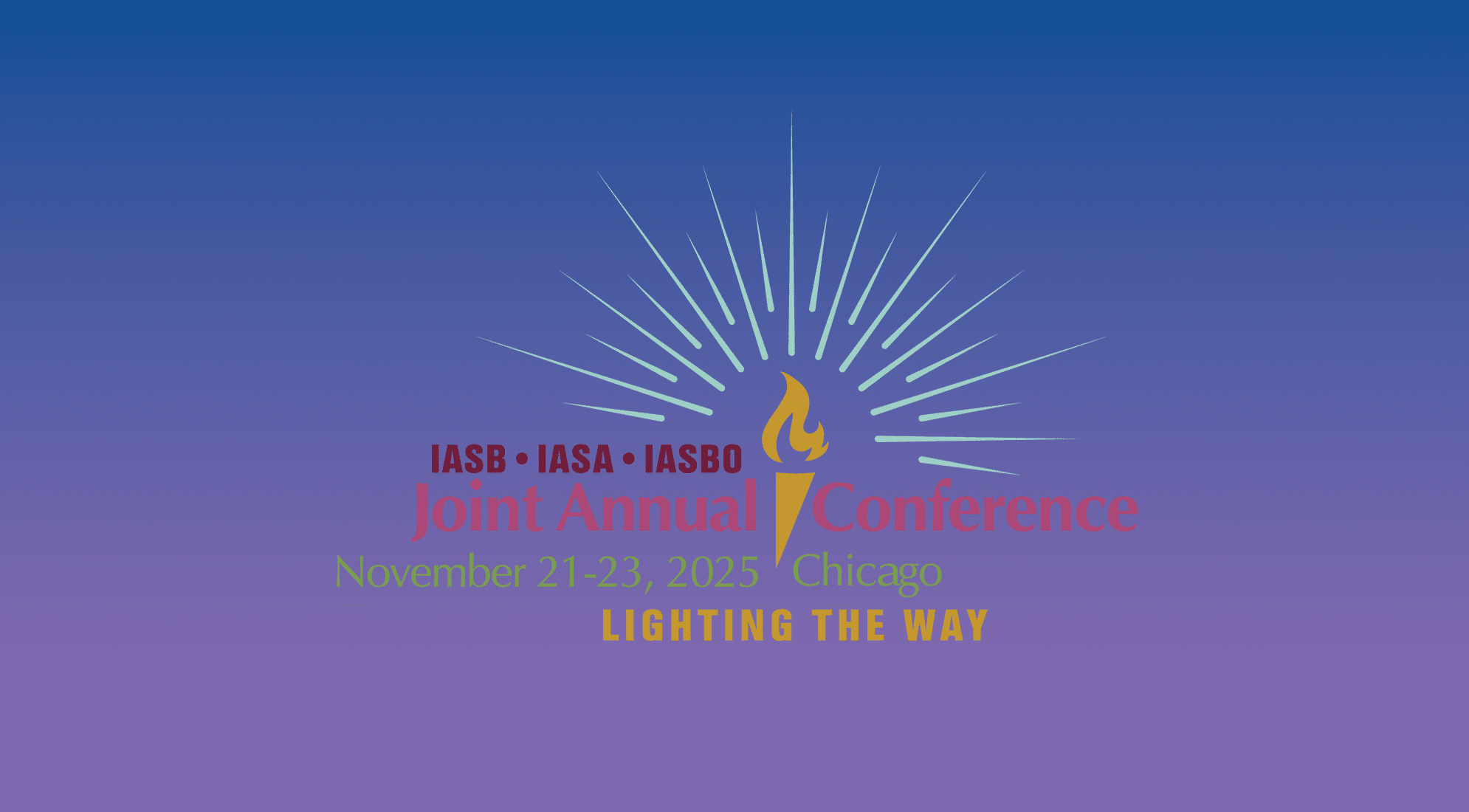 IASB • IASA • IASBO Joint Annual Conference