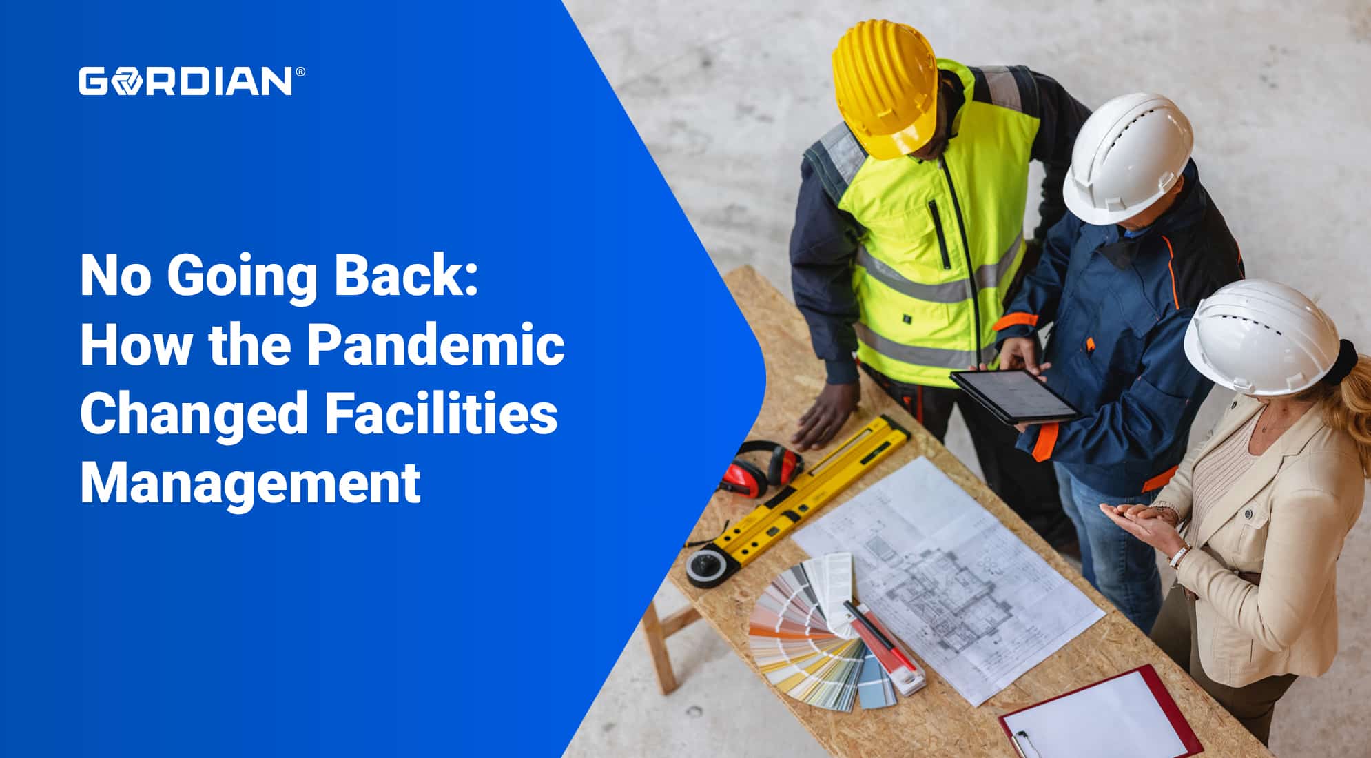 No Going Back: How the Pandemic Changed Facilities Management