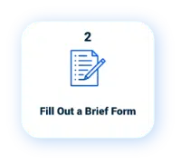 Fill Out a Brief Form
