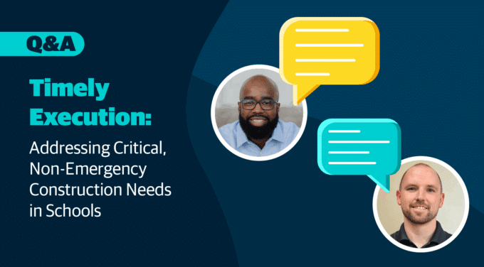 Timely Execution: Addressing Critical, Non-Emergency Construction Needs in Schools