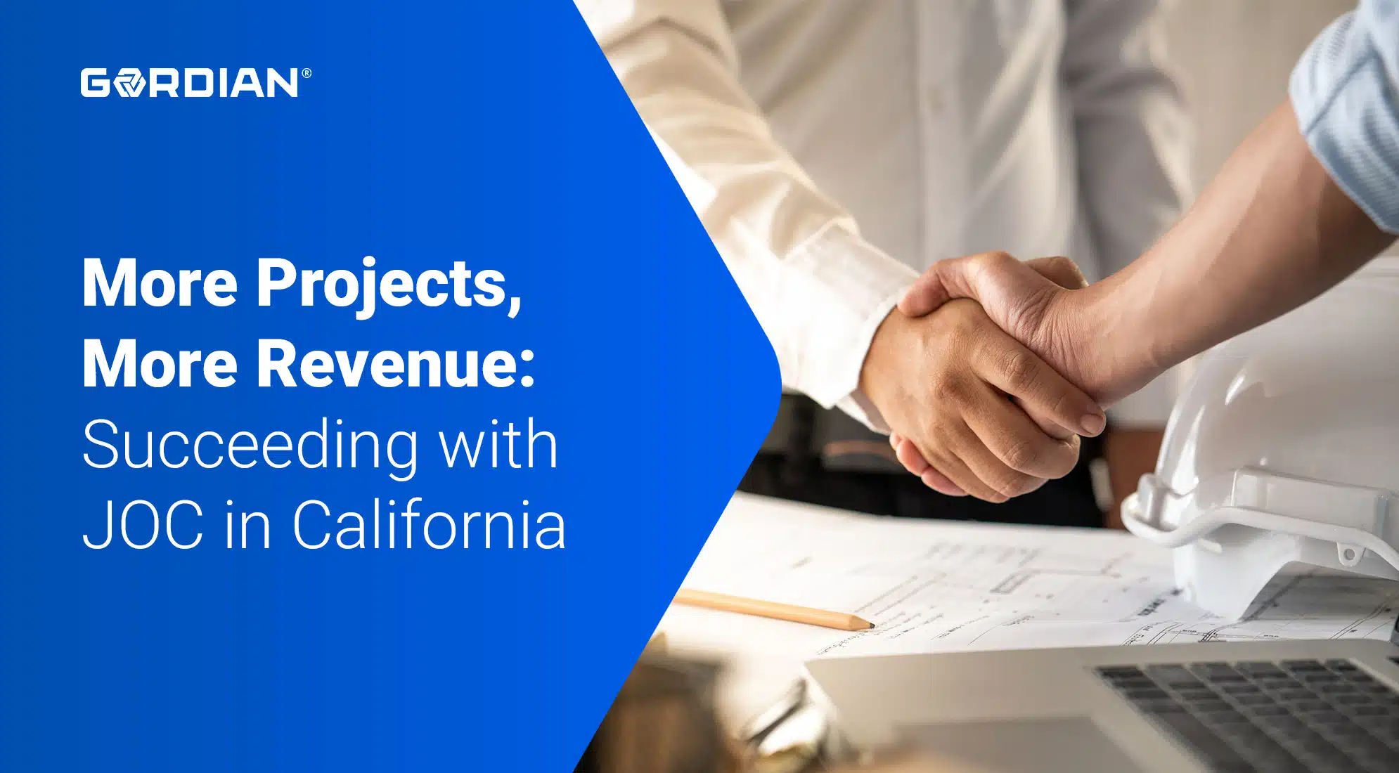 More Projects, More Revenue: Succeeding with JOC in California