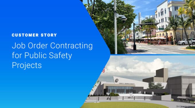 Job Order Contracting (JOC) for Public Safety Projects