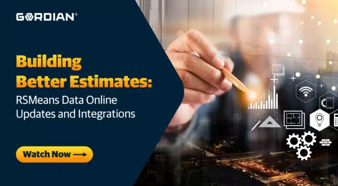 Building Better Estimates: RSMeans Data Online Updates and Integrations