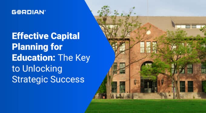 Effective Capital Planning for Education: The Key to Unlocking Strategic Success